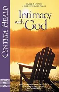 Intimacy with God (Repack): Revised and Updated: A Bible Study in the Psalms (Experiencing God)