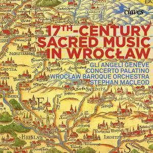 Stephan MacLeod, Concerto Palatino, Wrocław Baroque Orchestra - 17th Century Sacred Music in Wrocław (2018)