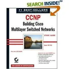 Building Cisco Multilayer Switched Networks Study Guide