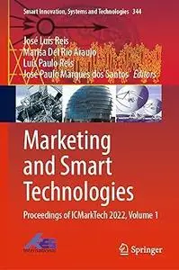 Marketing and Smart Technologies: Proceedings of ICMarkTech 2022, Volume 1