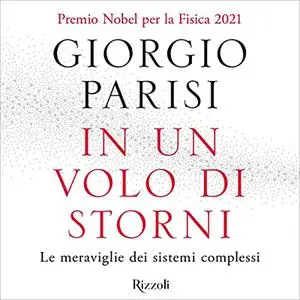 «In un volo di storni» by Giorgio Parisi