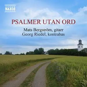 Mats Bergström & Georg Riedel - Psalmer utan ord (2023)
