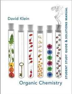 Student Study Guide and Solutions Manual for Organic Chemistry