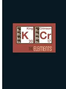 King Crimson - The Elements: 2017 Tour Box (2017)