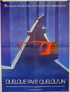 Quelque part quelqu'un / Somewhere, Someone (1972)
