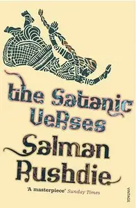 The Satanic Verses: A Novel - Salman Rushdie