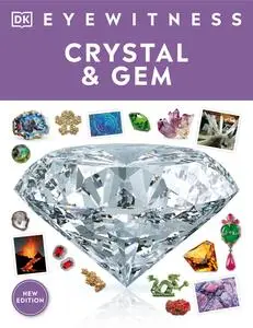 Crystal and Gem (DK Eyewitness), New Edition