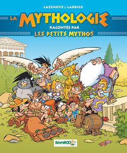 Les Petits Mythos - THS 1 - La Mythologie Racontée Par Les Petits Mythos