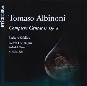 Albinoni - Complete Cantatas op.4 (Barbara Schlick, Derek Lee Ragin) [1999]