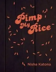 Pimp My Rice