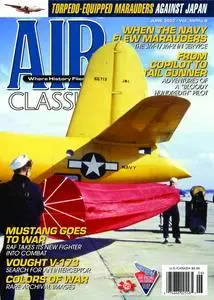 Air Classics - Where History Flies! – May 2022