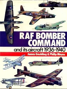 Raf Bomber Command and Its Aircraft 1936 - 1940