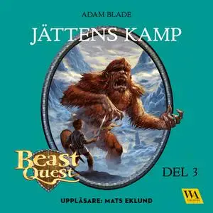 «Beast Quest - Jättens kamp» by Adam Blade