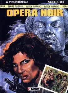 Serge Morand - Tome 2 - Opéra noir