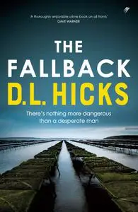 The Fallback - D.L. Hicks