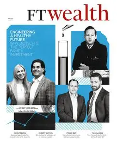 FT Wealth - Issue 77 - May 2023