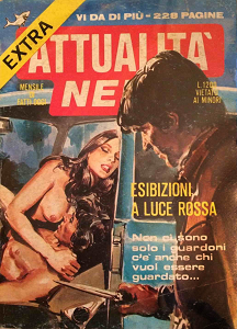 Attualità Nera Extra - Volume 37 - Esibizioni A Luci Rosse