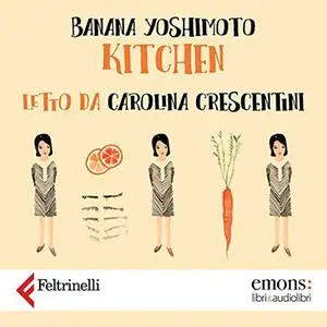 «Kitchen» by Banana Yoshimoto