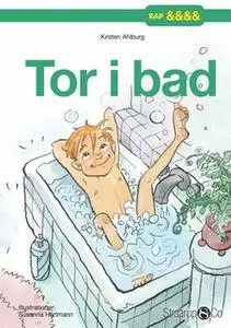«Tor i bad» by Kirsten Ahlburg