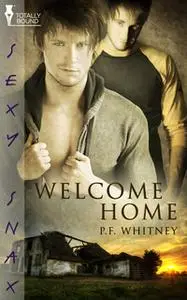 «Welcome Home» by P.F. Whitney