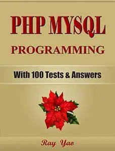 PHP: MySQL Programming, For Beginners, Learn Coding Fast