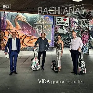 Vida Guitar Quartet - Bachianas (2018)