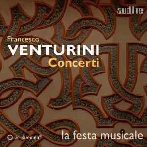 La Festa Musicale - Francesco Venturini - Concerti (2021) [Official Digital Download 24/96]