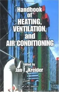 Handbook of Heating, Ventilation, and Air Conditioning (Repost)