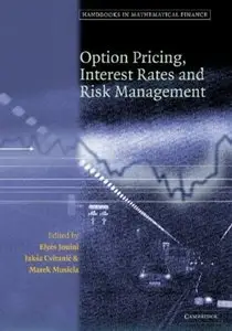 Handbooks in Mathematical Finance: Option Pricing, Interest Rates and Risk Management [Repost]