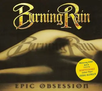 Burning Rain - Epic Obsession (2013)