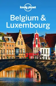 Lonely Planet Belgium & Luxembourg (Travel Guide) (repost)