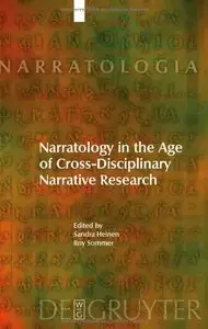 Narratology in the Age of Cross-Disciplinary Narrative Research (repost)