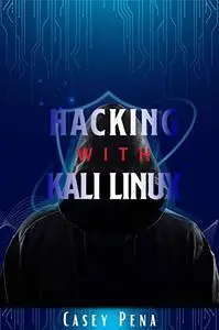 Hacking with Kali Linux