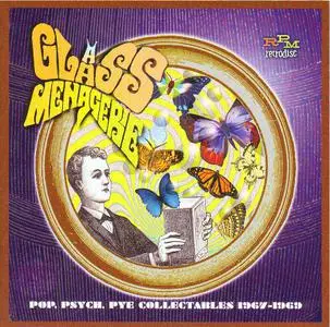 VA - A Glass Menagerie (Pop, Psych, Pye Collectables 1967-1969) (2007)