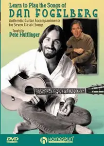 Learn to Play the Songs of Dan Fogelberg DVD One