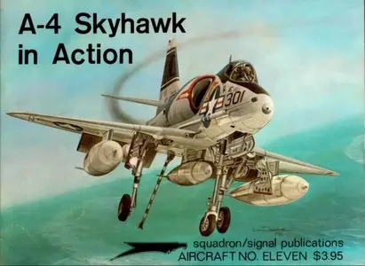 A-4 Skyhawk in Action (Repost)