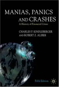 Manias, Panics and Crashes: A History of Financial Crises (repost)