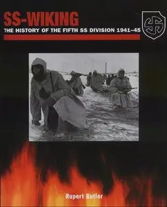 SS-Wiking: The History of the Fifth SS Division 1941-45