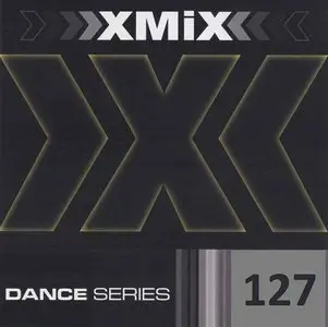 VA - X-Mix Dance Series 127 (2010)