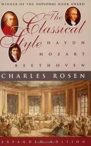 The Classical Style: Haydn, Mozart, Beethoven (Expanded Edition) 
