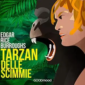 «Tarzan delle scimmie» by Edgar Rice Burroughs