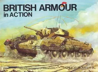 British Armour in Action (Squadron Signal 2009) (Repost)