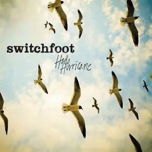 Switchfoot - Hello Hurricane (Deluxe Edition) 2CD 2009