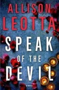 «Speak of the Devil» by Allison Leotta