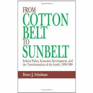 From Cotton Belt to Sunbelt