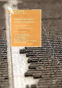 Scholarly Adventures in Digital Humanities: Making The Modernist Archives Publishing Project [Repost]