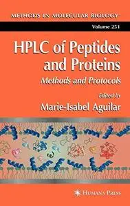 HPLC of Peptides and Proteins: Methods and Protocols