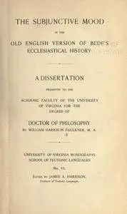 The subjunctive mood in the Old English version of Bede's Ecclesiastical history ..