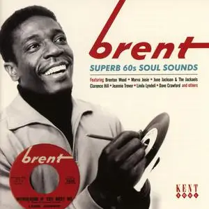 VA - Brent - Superb 60s Soul Sounds (2014)