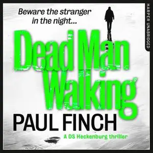 «Dead Man Walking» by Paul Finch